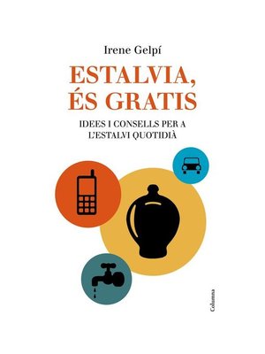 cover image of Estalvia, és gratis